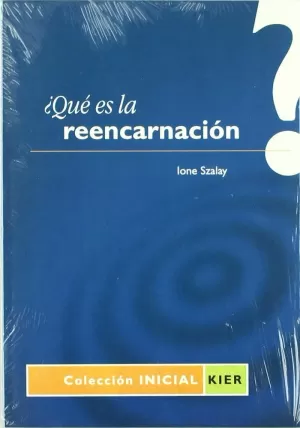 QUE ES LA REENCARNACION?