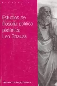 ESTUDIOS DE FILOSOFIA POLITICA PLATONICA
