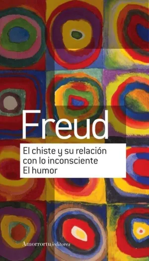 EL CHISTE Y SU RELACIÓN CON LO INCONSCIENTE