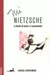 MI NIETZSCHE. LA FILOSOFIA DEL DEVENIR Y EL EMPRENDIMIENTO