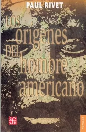 ORIGENES DEL HOMBRE AMERICANO