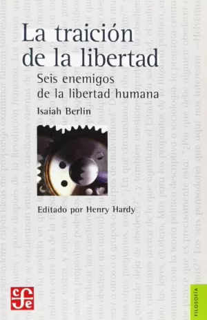 TRAICIÓN DE LA LIBERTAD, LA