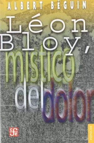 LEON BLOY MISTICO DEL DOLOR
