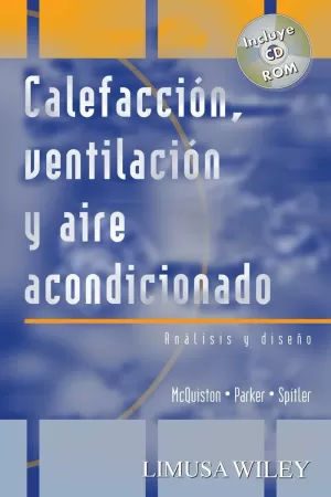 CALEFACCION, VENTILACION Y AIRE ACONDICIONADO. ANALISIS Y DISEÑO