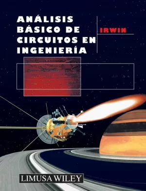 ANALISIS BASICO DE CIRCUITOS EN INGENIERIA. 6TA EDICION