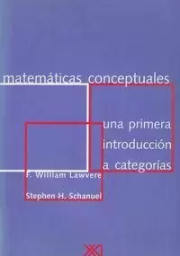 MATEMATICAS CONCEPTUALES. UNA PRIMERA INTRODUCCION A CATEGORIAS