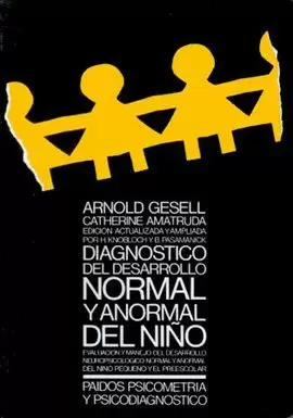 DIAGNOSTICO DEL DESARROLLO NORMAL Y ANORMAL DEL NIÑO