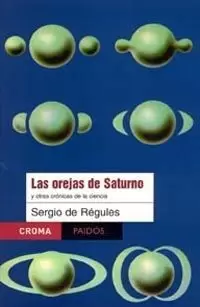 OREJAS DE SATURNO LAS OREJAS DE SATURNO LAS