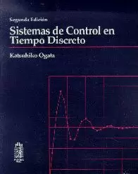 SISTEMAS DE CONTROL EN TIEMPO DISCRETO 2ED