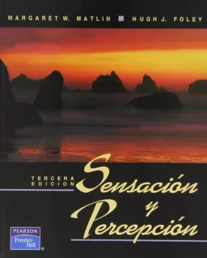 SENSACION Y PERCEPCION 3ED