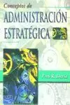 CONCEPTOS ADMINISTRACION ESTRATEGICA 9ª