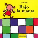 BAJO LA MANTA BAJO LA MANTA