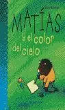 MATIAS Y EL COLOR DEL CIELO