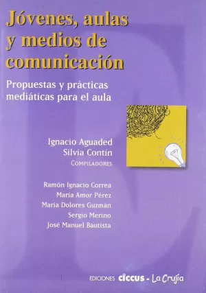 JOVENES AULAS Y MEDIOS DE COMUNICACION