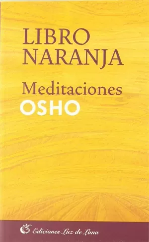 LIBRO NARANJA - MEDITACIONES