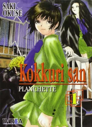 KOKKURI SAN 1. PLANCHETTE