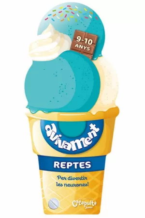 AVIVAMENT REPTES 9-10 ANYS AVIVAMENT REPTES 9-10 ANYS