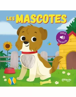 TOCA I ESCOLTA - LES MASCOTES