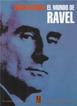 MUNDO DE RAVEL,EL