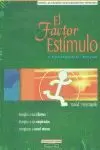 FACTOR ESTIMULO,EL