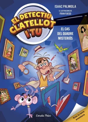 DETECTIU CLATELLOT I TU 1. EL CAS DEL QUADRE MISTERIÓS
