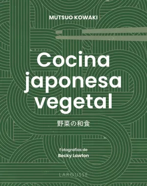 COCINA JAPONESA VEGETAL