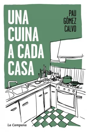 UNA CUINA A CADA CASA