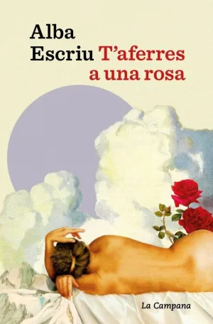 T'AFERRES A UNA ROSA