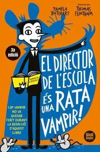 EL DIRECTOR DE L'ESCOLA ES UNA RATA VAMPIR - CAP V