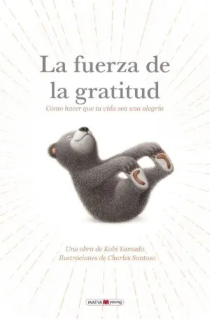 LA FUERZA DE LA GRATITUD