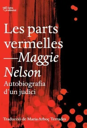 LES PARTS VERMELLES