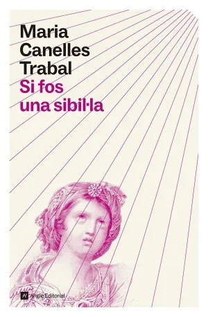SI FOS UNA SIBIL·LA