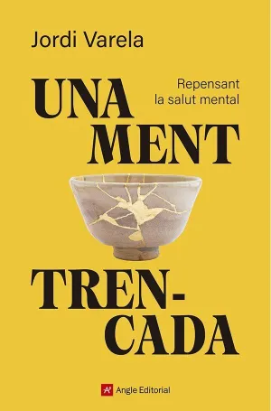UNA MENT TRENCADA