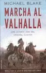 MARCHA AL VALHALLA