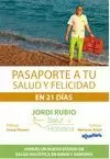 PASAPORTE A TU SALUD Y FELICIDAD